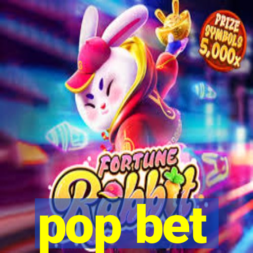 pop bet